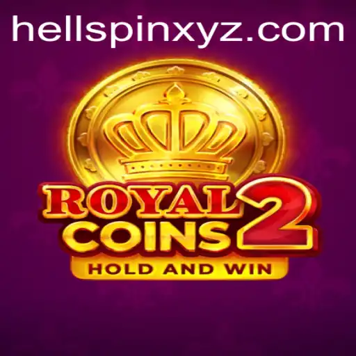 Exploring RoyalCoins2: The Enchanting World of HellSpin