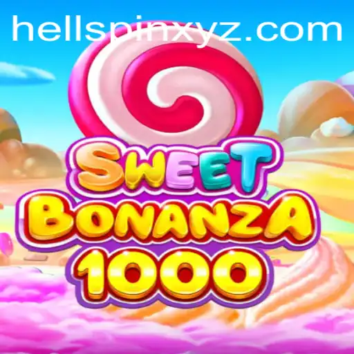 Discovering the Excitement of SweetBonanza1000 with HellSpin