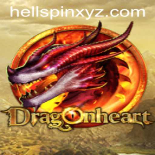 Exploring the Fascinating World of DragonHeart: Unveiling HellSpin
