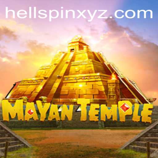 An Exciting Exploration of MayanTemple: The Thrilling World of HellSpin