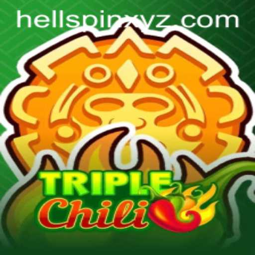 TripleChili: Unveiling the Thrilling Gameplay of HellSpin